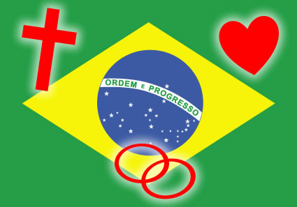 I love God. I love my adorable, enchanting wife. I love Brasil