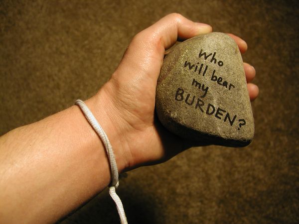 Who will bear my burden?